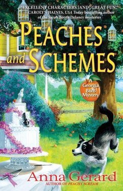 Peaches and Schemes: A Georgia B&b Mystery - Gerard, Anna