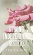 Strong, Independent Sisters - Bild 1