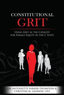 Constitutional Grit - Gannon, Christine; Farmer-Thompson, Antoinette