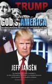 Trump: The Destiny of God's America