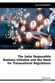 The Swiss Responsible Business Initiative and the Need for Transnational Regulations