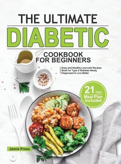 The Ultimate Diabetic Cookbook for Beginners - Press, Jamie