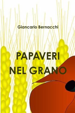 Papaveri nel grano - Bernacchi, Giancarlo