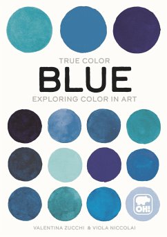 Blue: Exploring Color in Art - Zucchi, Valentina