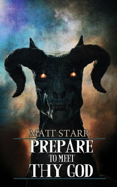 Prepare to Meet Thy God - Starr, Matt