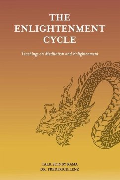 The Enlightenment Cycle - Lenz, Frederick