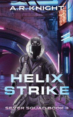 Helix Strike - Knight, A. R.