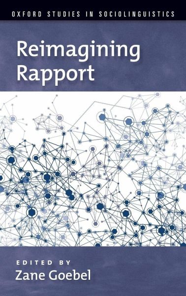 Reimagining Rapport Reimagining Rapport