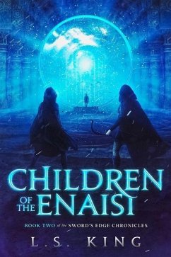 Children of the Enaisi - King, L S