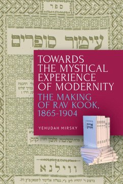 Towards the Mystical Experience of Modernity - Mirsky, Yehudah