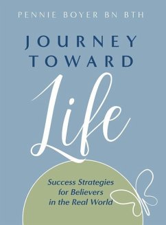 Journey Toward Life - Boyer, Pennie