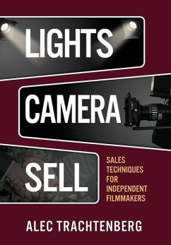 Lights, Camera, Sell - Trachtenberg, Alec