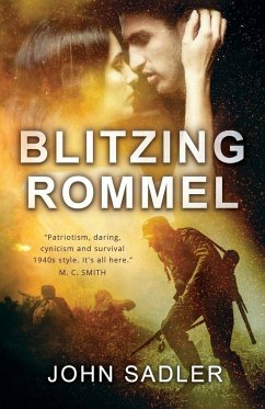 Blitzing Rommel - Sadler, John