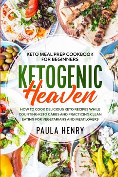 Keto Meal Prep Cookbook For Beginners - Henry, Paula