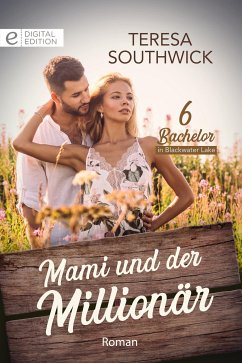 Mami und der Millionär (eBook, ePUB) - Southwick, Teresa