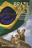 Brazil in the world (eBook, ePUB)