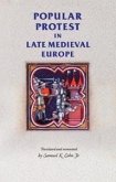 Popular protest in late-medieval Europe (eBook, PDF)