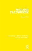 Nuclear Playground (eBook, PDF)
