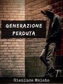 Generazione perduta (eBook, ePUB)