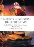 The BOOK of DEVARIM DEUTERONOMY