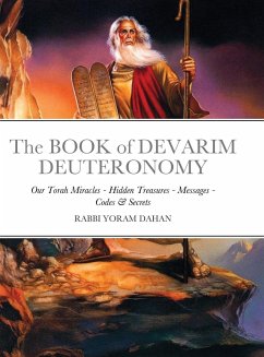 The BOOK of DEVARIM DEUTERONOMY - Dahan, Rabbi Yoram; HaTALMID, Y"D