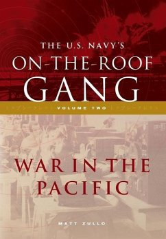 The US Navy's On-the-Roof Gang - Zullo, Matt