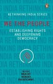 We the People: Establishing Rights and Deepening Democracy