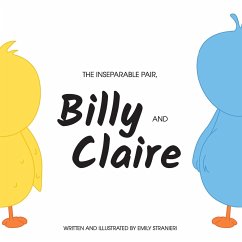 The Inseparable Pair, Billy and Claire. - Stranieri, Emily