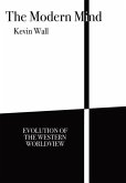 The Modern Mind: Evolution of the Western worldview