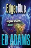 Edge, Blue Edge, Blue