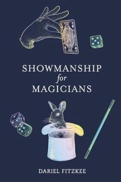 Showmanship for Magicians - Fitzkee, Dariel