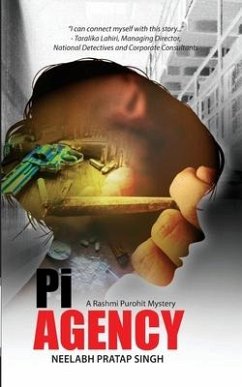 Pi Agency: A Rashmi Purohit Mystery - Singh, Neelabh Pratap