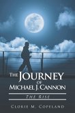 The Journey of Michael J. Cannon