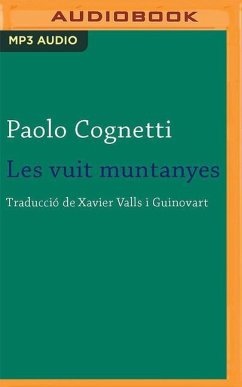 Les Vuit Muntanyes (Narración En Catalán) - Cognetti, Paolo