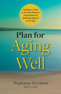 Plan for Aging Well - Erickson, Stephanie