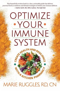 Optimize Your Immune System - Ruggles, Marie