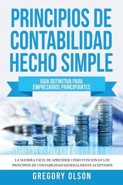 Principios de Contabilidad Hecho Simple - Olson, Gregory