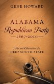 Alabama Republican Party - 1867-2010