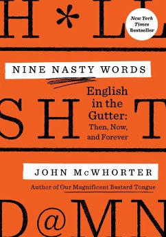 Nine Nasty Words - McWhorter, John