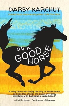 On a Good Horse - Karchut, Darby