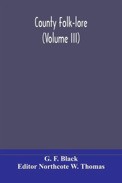 Cover County Folk-lore (Volume III)
