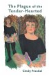 The Plague of the Tender-Hearted - Bild 1