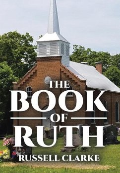 The Book of Ruth - Clarke, Russell