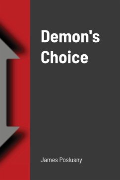 Demon's Choice - Poslusny, James