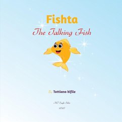 Fishta The Talking Fish - Kifile, Tattiana