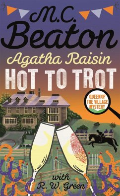 Agatha Raisin: Hot to Trot - Beaton, M.C.