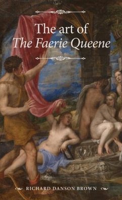 The art of The Faerie Queene (eBook, PDF) - Danson Brown, Richard