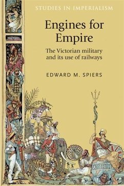 Engines for empire (eBook, PDF) - Spiers, Edward