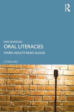 Oral Literacies (eBook, PDF) - Duncan, Sam