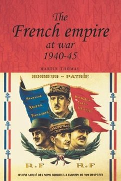 The French empire at War, 1940-1945 (eBook, PDF) - Thomas, Martin